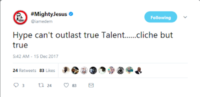 Screenshot 2017 12 1523MightyJesusonTwitterHypecan27toutlasttrueTalentclichebuttrue