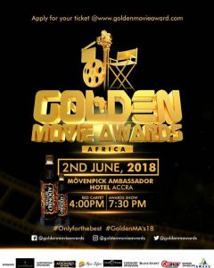 Golden Movie Awards Africa 2018 comes off June 2 