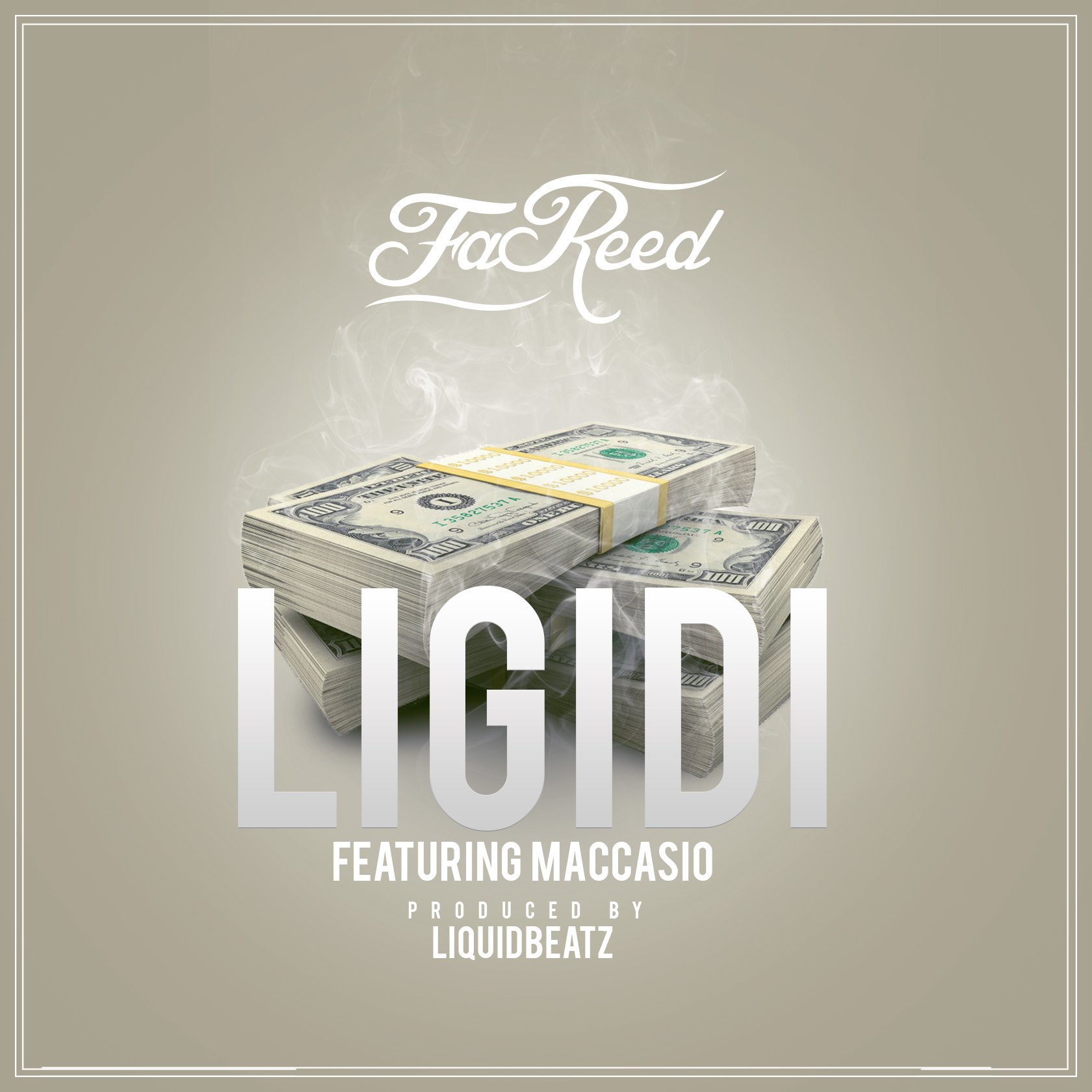 FaReed - Ligidi feat. Maccasio (Prod. by Liquid Beatz)