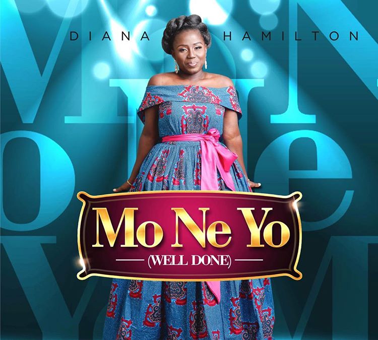 Diana Hamilton - Mo Ne Yo (Well Done)