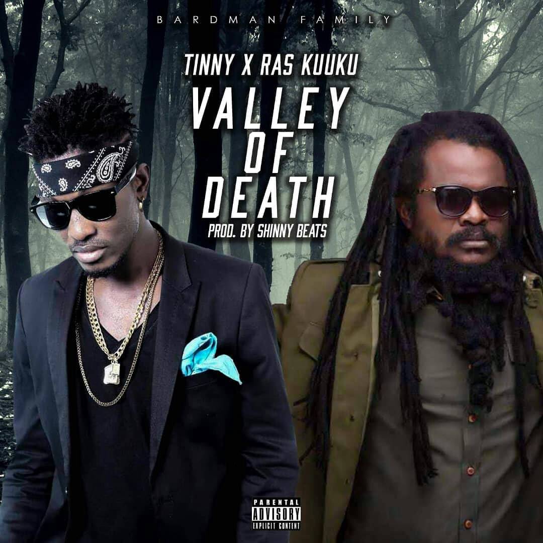 Tinny and Ras Kuuku team up on new joint "Valley of Death"