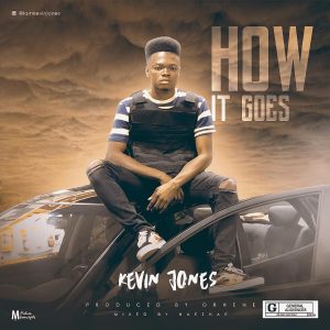 Kevin Jones - How It Goes