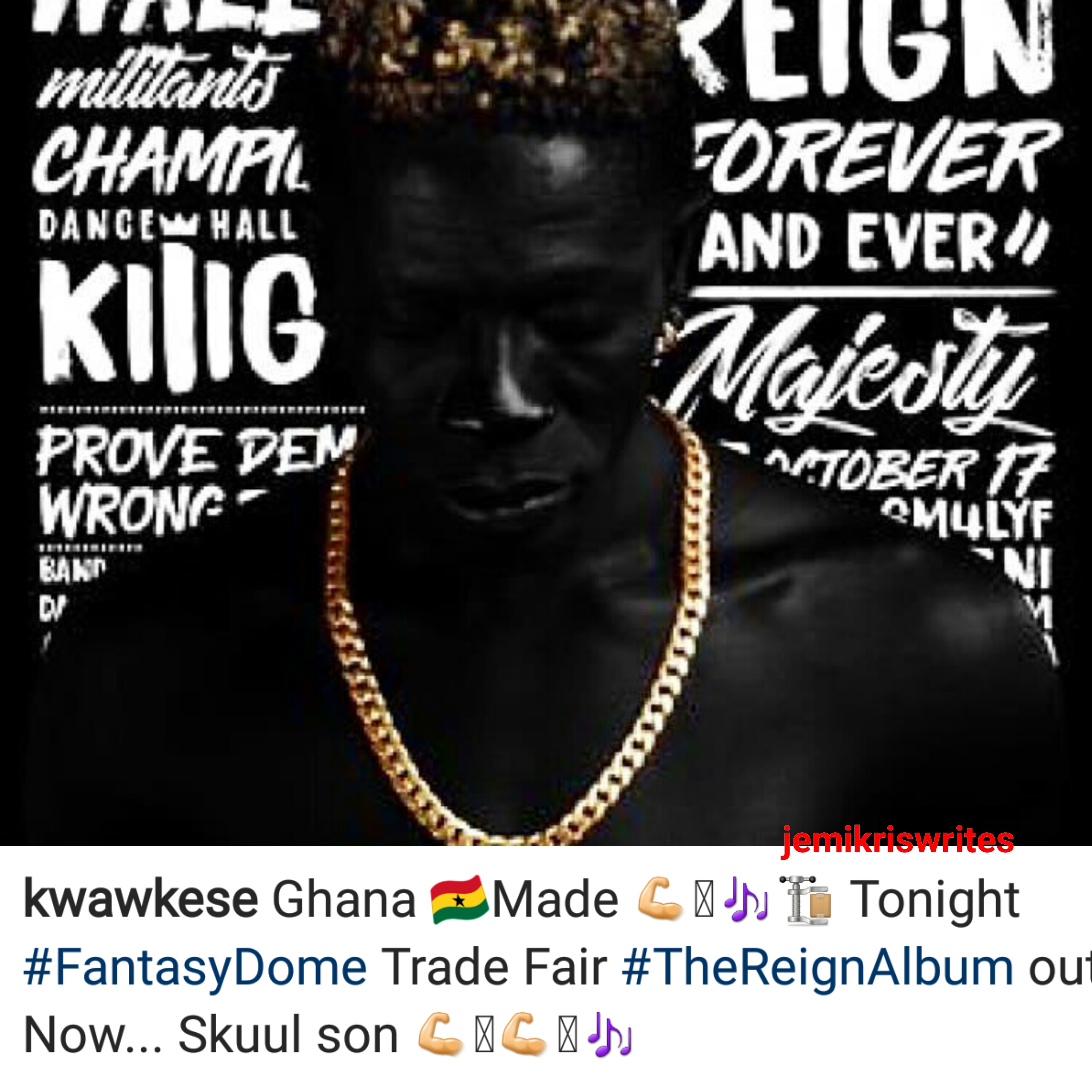 Kwaw Kese hypes Reign Album on Instagram