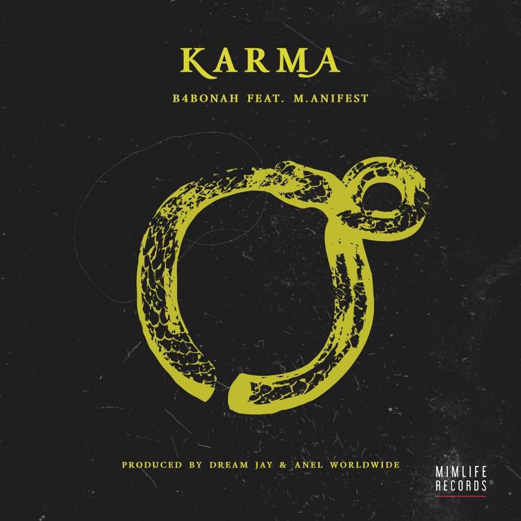 B4Bonah - Karma feat. M.anifest