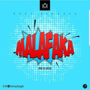 Kofi Kinaata's Malafaka cover artwork