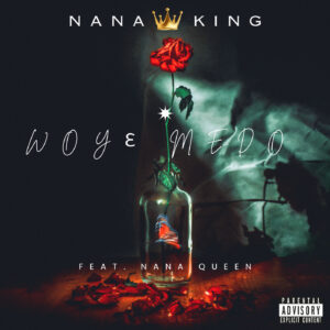 Ashanti International Music Label resurfaces: Nana King unleashes new single "WOYE ME DO" 1 7a1a8e47 f53b 4778 ab04 27bc46c57536